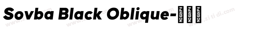 Sovba Black Oblique字体转换